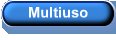 Multiuso